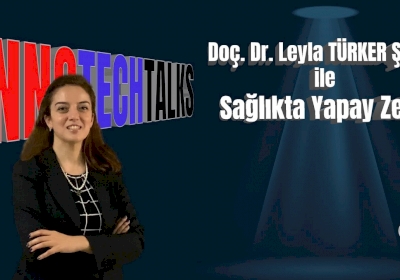 Leyla Şener Sağlıkta Yapay Zeka